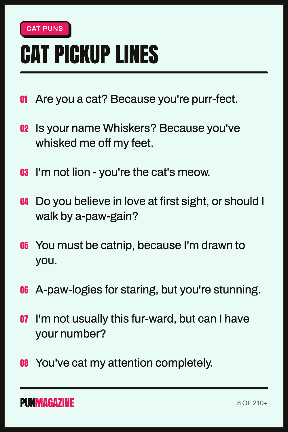 Cat pickup lines - a shareable card of hand-picked puns from PunMagazine