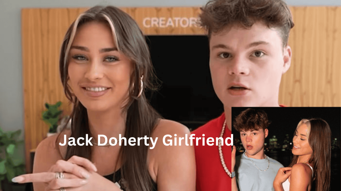 Jack Doherty Girlfriend